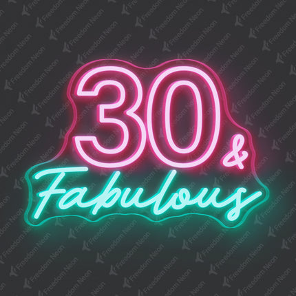 Light Pink 30 & Fabulous Neon Sign