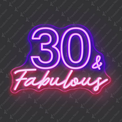 Purple 30 & Fabulous Neon Sign