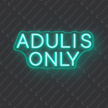 Mint Green Adults Only Neon Sign