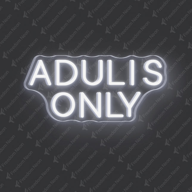 White Adults Only Neon Sign