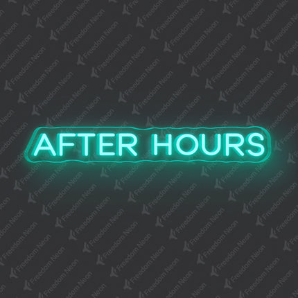 Mint Green After Hours Neon Sign