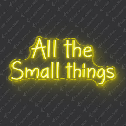 Lemon Yellow All The Small Things Neon Sign