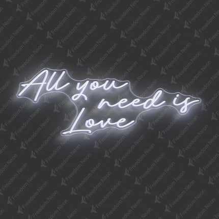 White All You Need Is Love Neon Sign