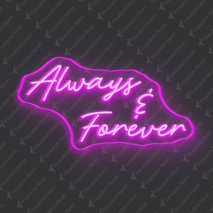 Pink Always Forever Neon Sign