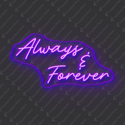 Purple Always Forever Neon Sign