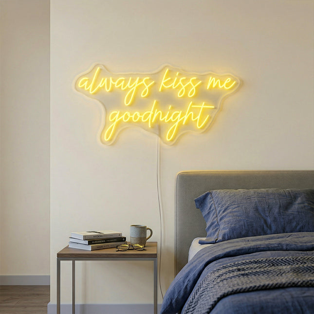 Lemon Yellow Always Kiss Me Goodnight Neon Sign