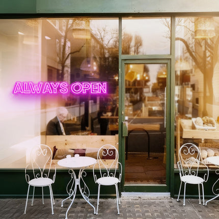 Pink Always Open Neon Sign