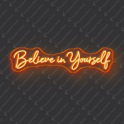 Orange Believe In Yourself Neon Sign