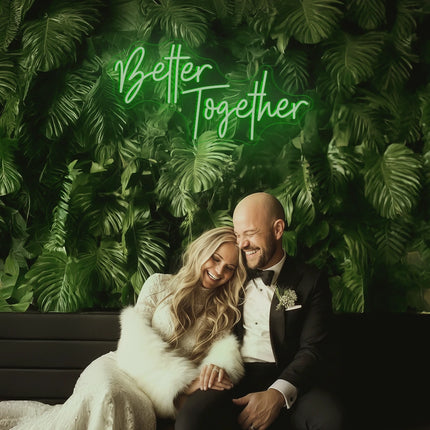 Green Better Together Neon Sign