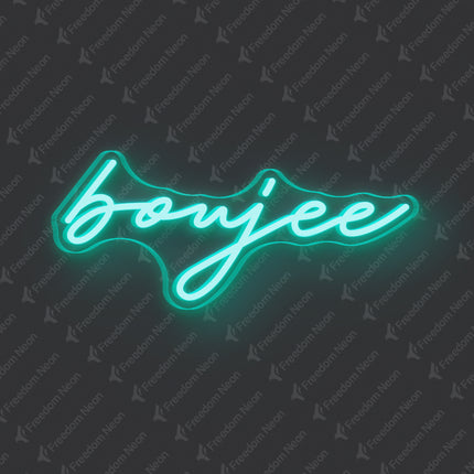 Mint Green Boujee Neon Sign