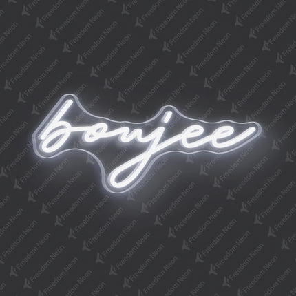 White Boujee Neon Sign