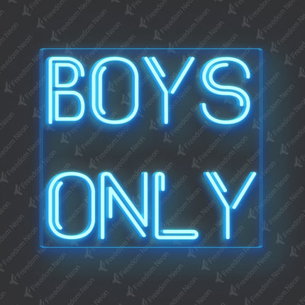 Ice Blue Boys Only Neon Sign