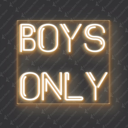Warm White Boys Only Neon Sign