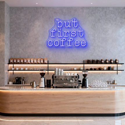Blue "But First Coffee" Neon Sign