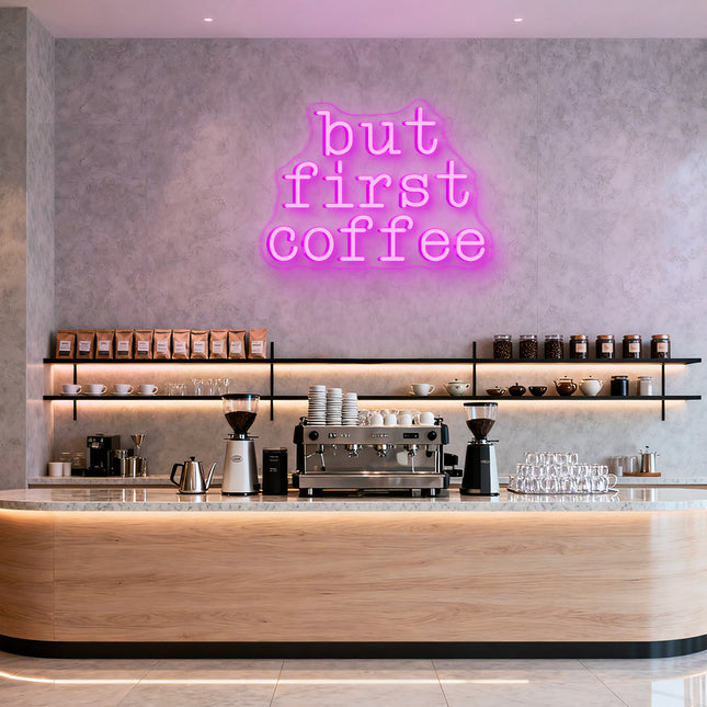 Pink "But First Coffee" Neon Sign