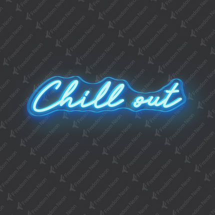 Ice Blue Chill Out Neon Sign