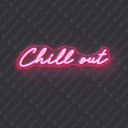 Light Pink Chill Out Neon Sign