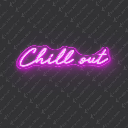Pink Chill Out Neon Sign