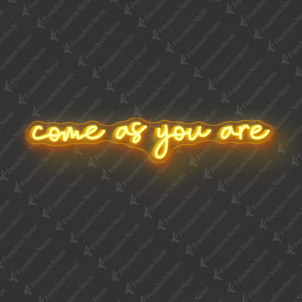 Golden Yellow Come As You Are Neon Sign