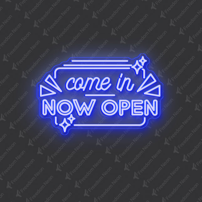 Blue "Come In Now OPEN" Neon Sign
