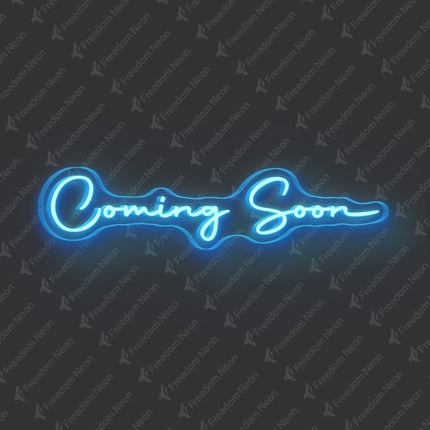 Ice Blue Coming Soon Neon Sign