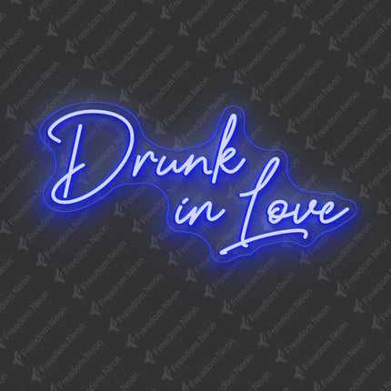 Blue Drunk in Love Neon Sign