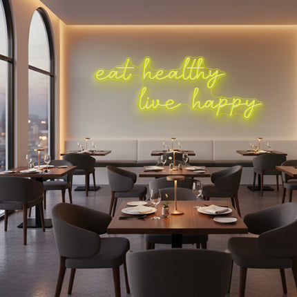 Lemon Yellow Eat Healthy Live Happy LED Neon Sign