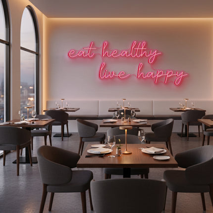 Light Pink Eat Healthy Live Happy LED Neon Sign