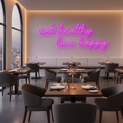 Pink Eat Healthy Live Happy LED Neon Sign