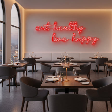 Red Eat Healthy Live Happy LED Neon Sign