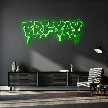 Green FRI-YAY Drip Neon Sign