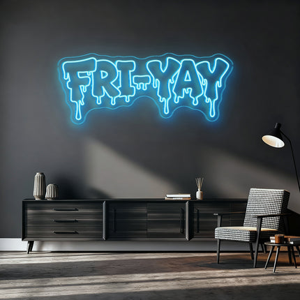 Ice Blue FRI-YAY Drip Neon Sign