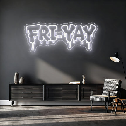 White FRI-YAY Drip Neon Sign
