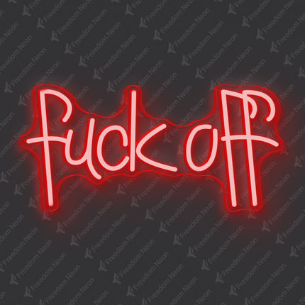 Red Fuck Off Neon Sign
