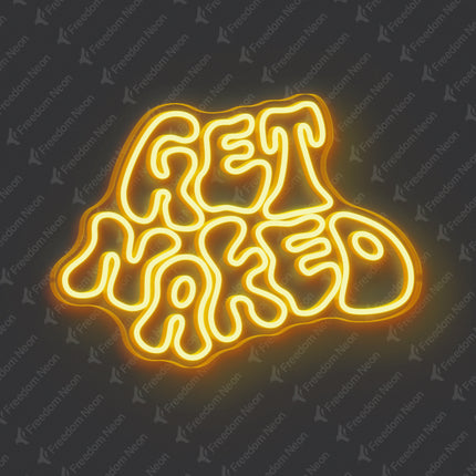 Golden Yellow Get Naked Neon Sign