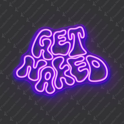 Purple Get Naked Neon Sign