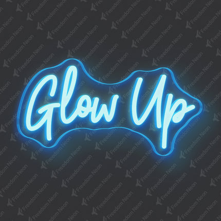 Ice Blue Glow Up Neon Sign