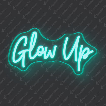 Mint Green Glow Up Neon Sign