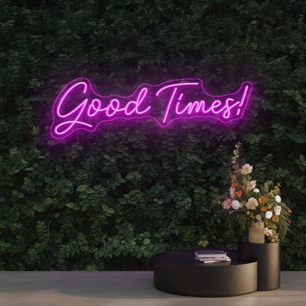 Pink Good Times Neon Sign