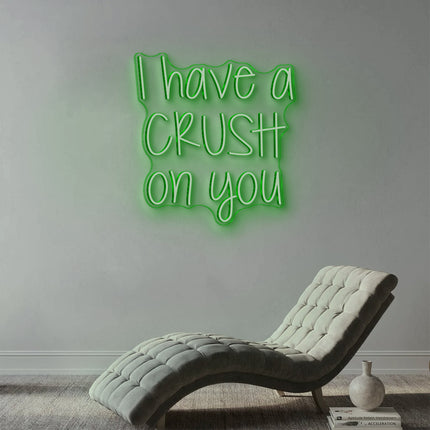 Green I Have a Crush on You Neon Sign