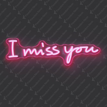 Light Pink I Miss You Neon Sign