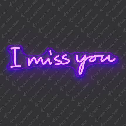 Purple I Miss You Neon Sign