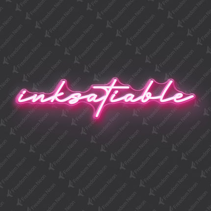 Light Pink Inksatiable Neon Sign