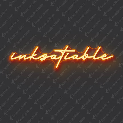 Orange Inksatiable Neon Sign