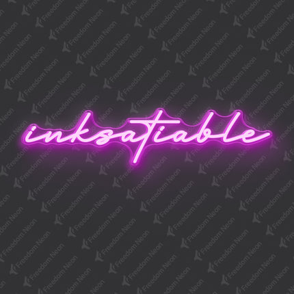 Pink Inksatiable Neon Sign