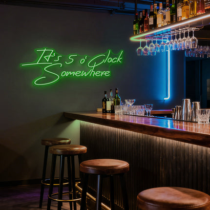 Green It's 5 O'Clock Somewhere Neon Sign
