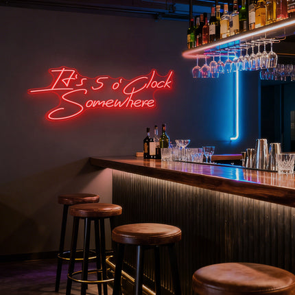 Red It's 5 O'Clock Somewhere Neon Sign