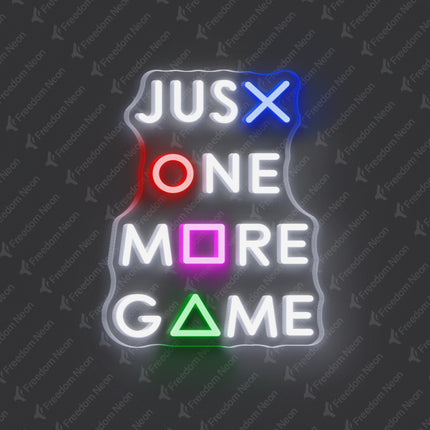 Just One More Game Neon Sign