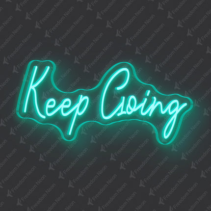Mint Green Keep Going Neon Sign