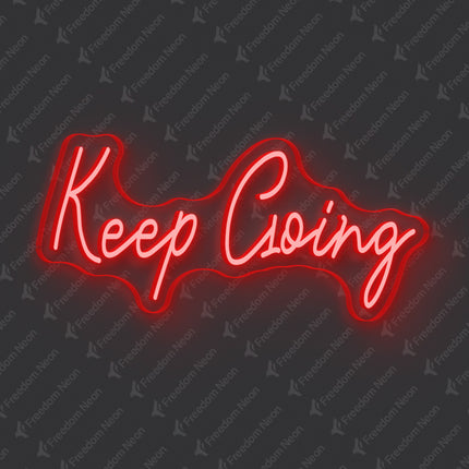 Red Keep Going Neon Sign